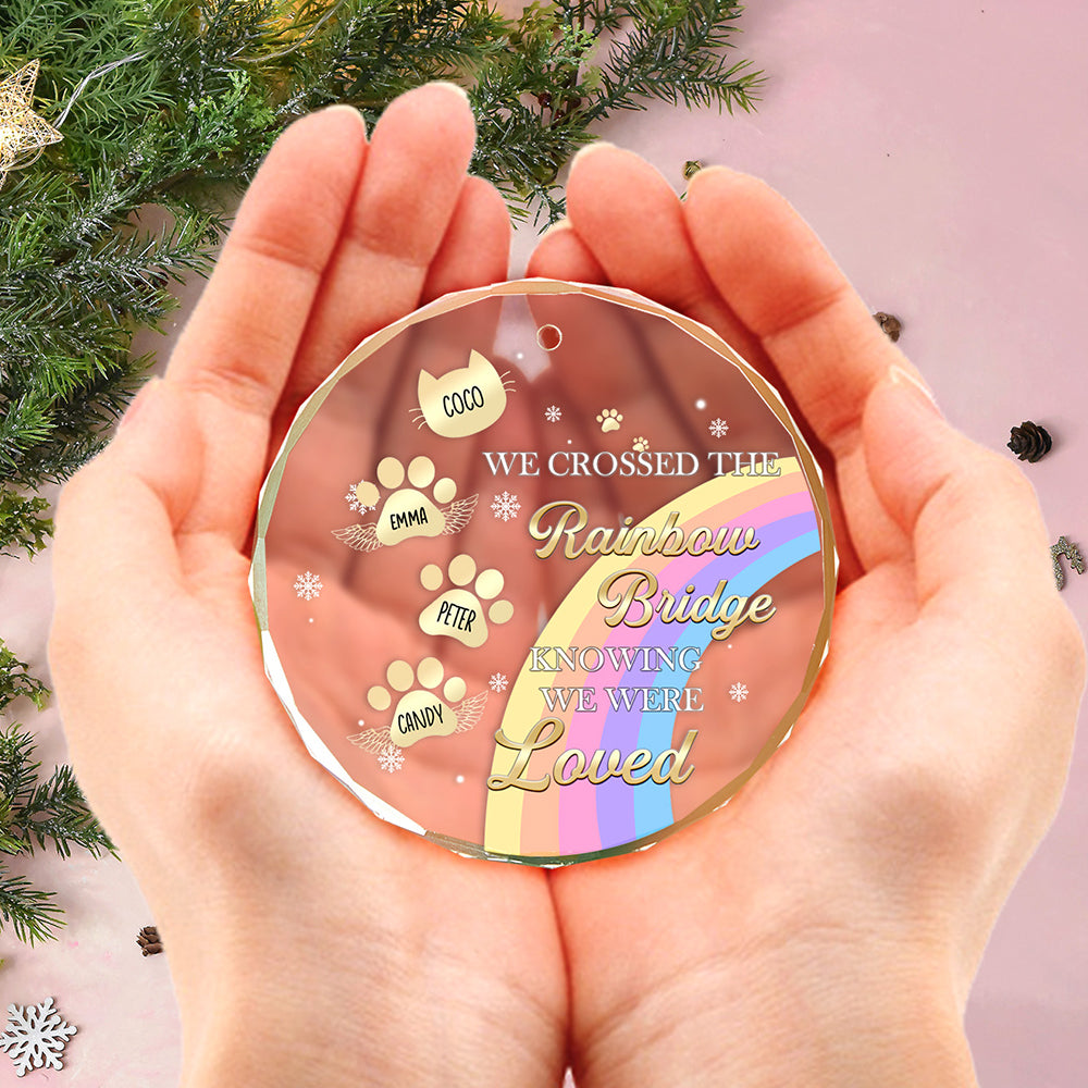 Custom Memorial Ornament I Crossed The Rainbow Bridge Knowing I Was Loved Christmas Ornament Gift for Pet Lovers