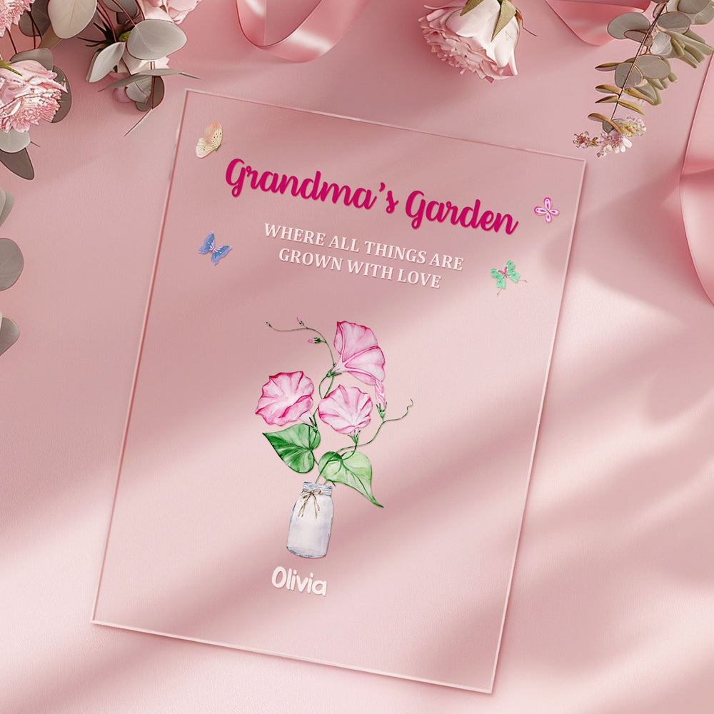 Custom Grandma's Garden Acrylic Plaque Where Things Are Grown With Love