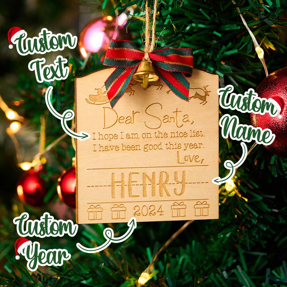 Personalized Dear Santa Christmas Ornament with Name Wood Ornament Christmas Gift for Kids