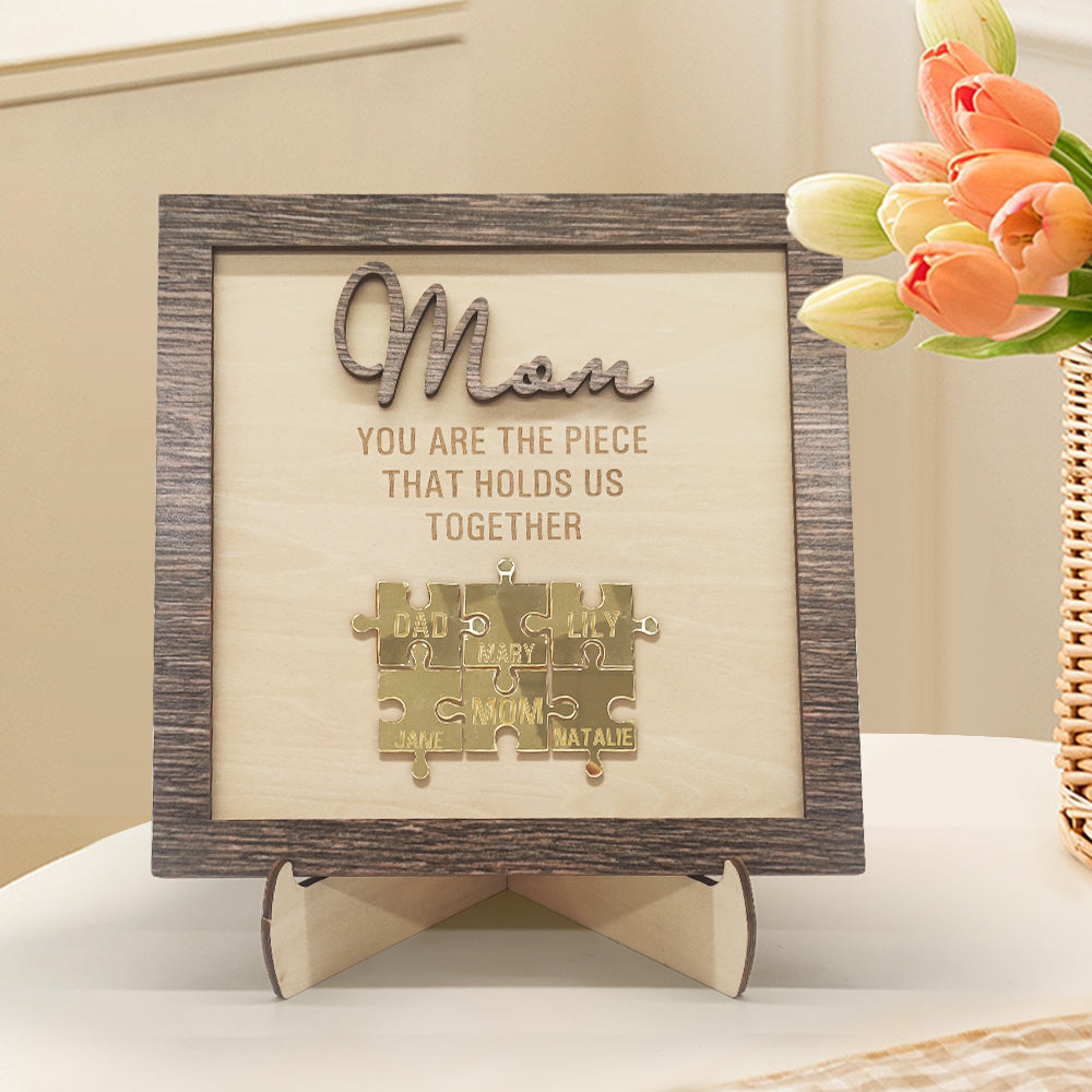 Personalized Mom Puzzle Plaque You Are the Piece That Holds Us Together Mother's Day Gift