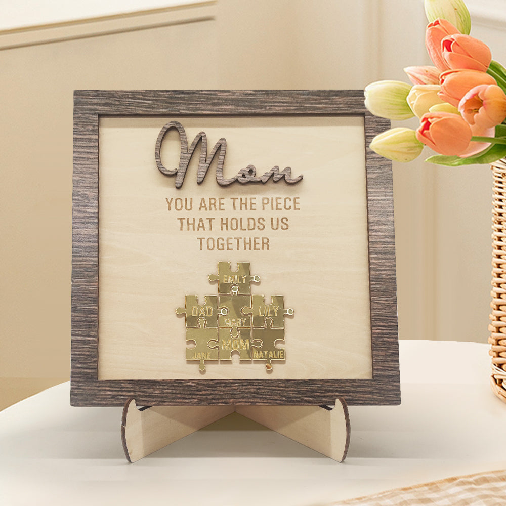 Personalized Mom Puzzle Plaque You Are the Piece That Holds Us Together Mother's Day Gift