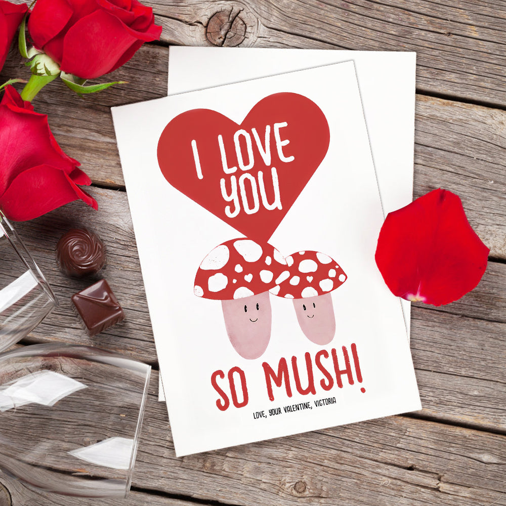 I Love You So Much Funny Mushroom Valentine's Day Card